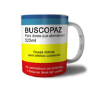 Caneca Buscopaz Meme Presente Divertido Xicara Caixa Remédio Criativo Presente Paz Amigo Amiga